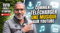 Tuto N°9 - Comment télécharger une musique sur Youtube (MP4)